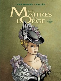 Les Maîtres de l'orge - Tome 02 NE: Margrit, 1886