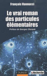 Le vrai roman des particules élémentaires