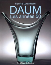 Daum: Les années 50