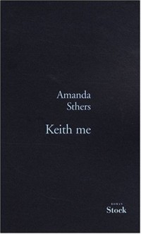 Keith me