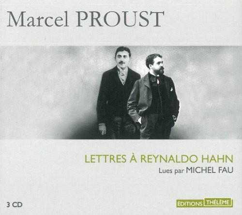 Lettres à Reynaldo Hahn