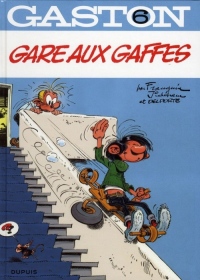 Gaston - tome 6 - Gare aux gaffes