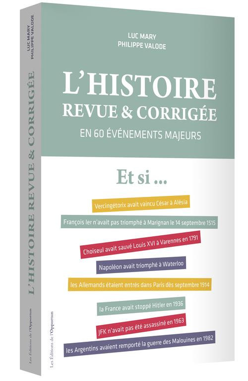 L'Histoire revue & corrigée