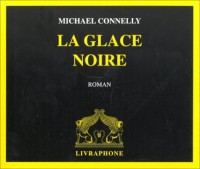 La Glace noire (coffret de 10 CD)