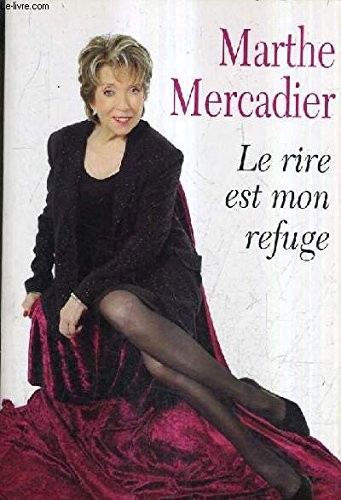 Le rire est mon refuge