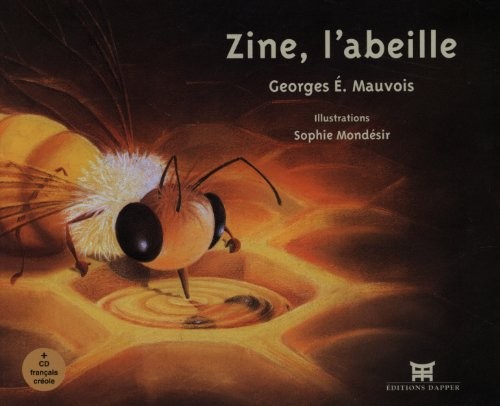 Zine, l'abeille