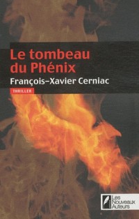 Le Tombeau du Phénix