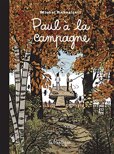 Paul à la campagne (édition 15e anniversaire)