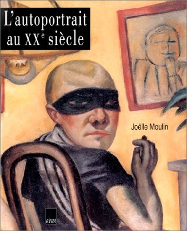 L'Autoportrait au XXème siècle : Dans la peinture, du lendemain de la Grande Guerre jusqu'à nos jours