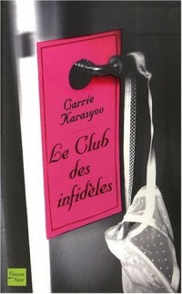 CLUB DES INFIDELES