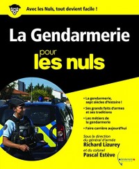 La Gendarmerie pour les Nuls