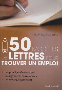 50 modèles de lettres pour trouver un emploi