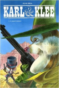 Karl & Klee, Tome 2 : A jamais ennemis