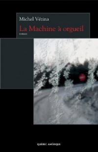 La Machine a Orgueil