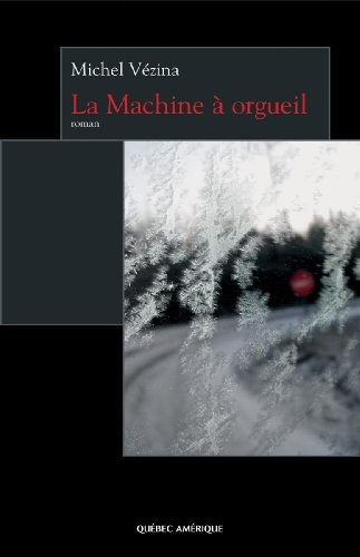 La Machine a Orgueil