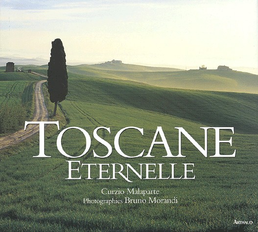 Toscane éternelle