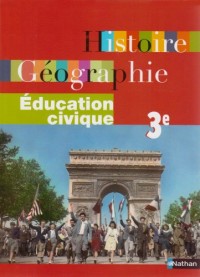 Histoire-Géographie-Education Civique 3e