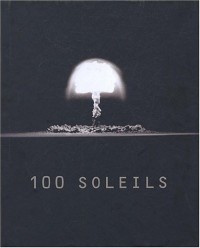 100 Soleils : 1945-1962