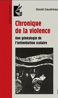 Chronique de la violence. une genealogie de l'intimidation scolai