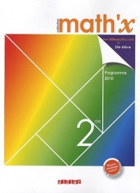 Math'x 2de - manuel grand format - édition 2010