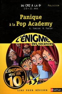Cahier de vacances - Enigmes vacances Panique à la pop academy