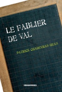 Le Fablier de Val