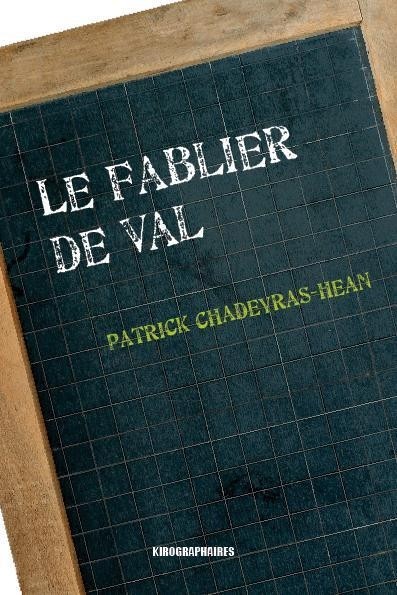 Le Fablier de Val