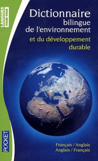 Dictionnaire de l'environnement et du développement durable (poche)