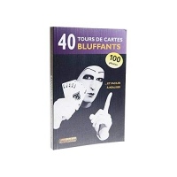 50 tours de cartes bluffants