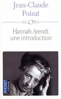 Hannah Arendt, une introduction