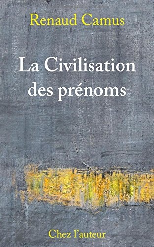 La Civilisation des prénoms