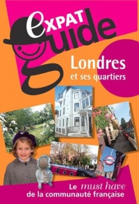 Expat Guide - Londres et ses quartiers