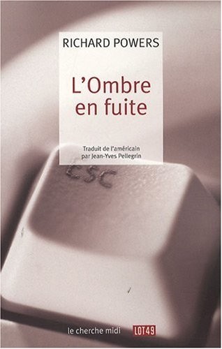 L'ombre en fuite