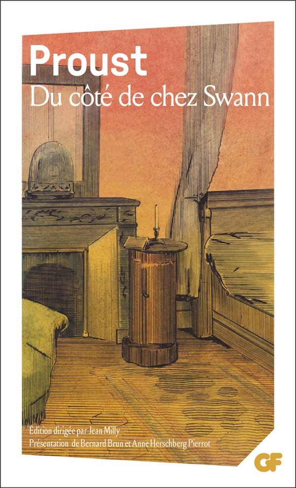 À la recherche du temps perdu - Du côté de chez Swann