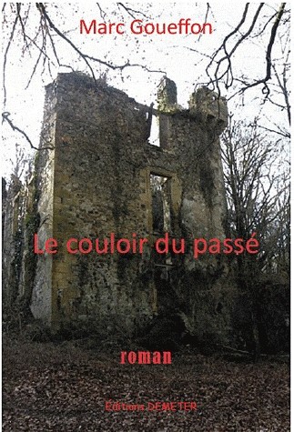 Le couloir du passé