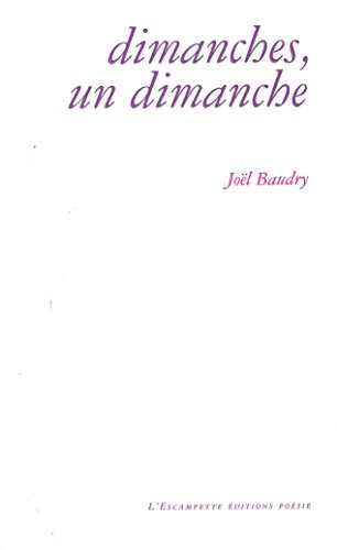 Dimanches, un dimanche