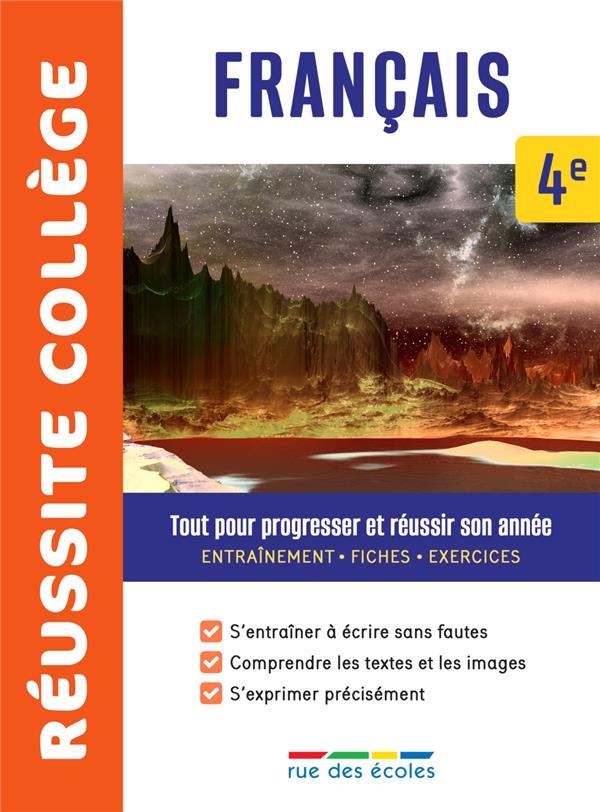 Réussite collège français 4e: Tout pour progresser et réussir son année