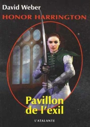Honor Harrington, tome 5 : Pavillon de l'exil