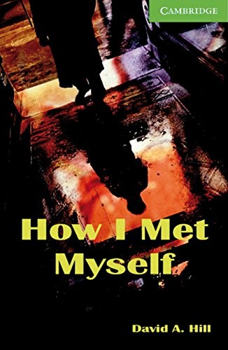 HOW I MET MYSELF - READER LYCE