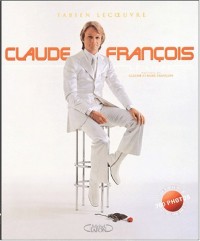 Claude François : Le Livre