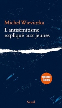 L'Antisémitisme expliqué aux jeunes