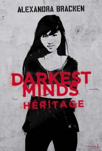 Darkest Minds - tome 4