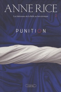 Punition tome 2: Les infortunes de la belle au bois dormant (2)