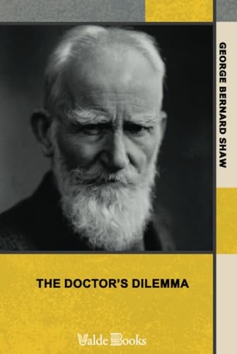 The Doctor's Dilemma [9781444476835]