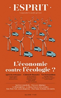 Esprit L'économie contre l'écologie ?: Mars  2020