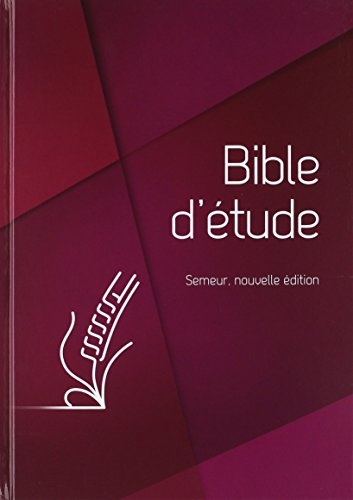 Bible d'étude Semeur, nouvelle édition Couverture rigide rouge, tranche blanche