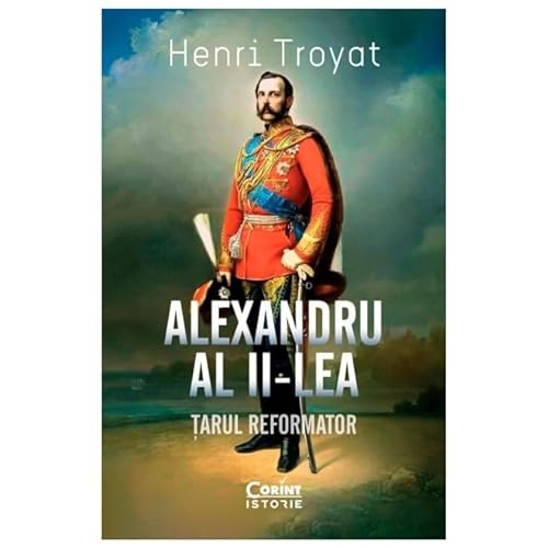 Alexandru Al Ii-Lea. Tarul Reformator