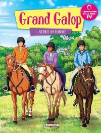 Grand Galop, Tome 1 : Silence, on tourne !