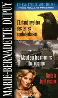 Les Enquêtes de Maud Delage V 04 l'Enfant Mystere des Terres