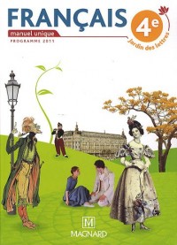 Français 4e : Manuel unique